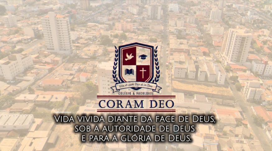 Colégio & Faculdade Coram Deo